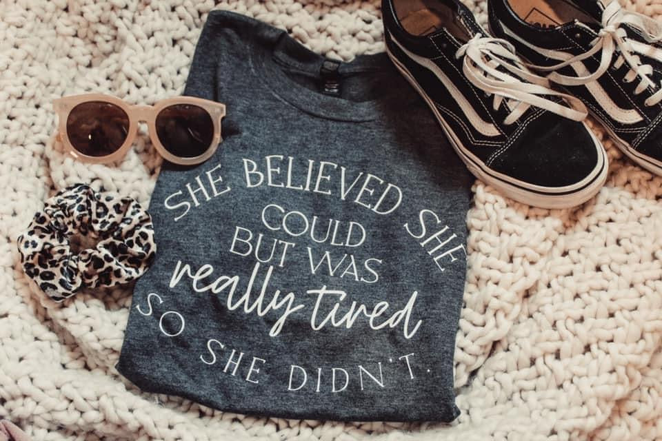 She Believed She Could